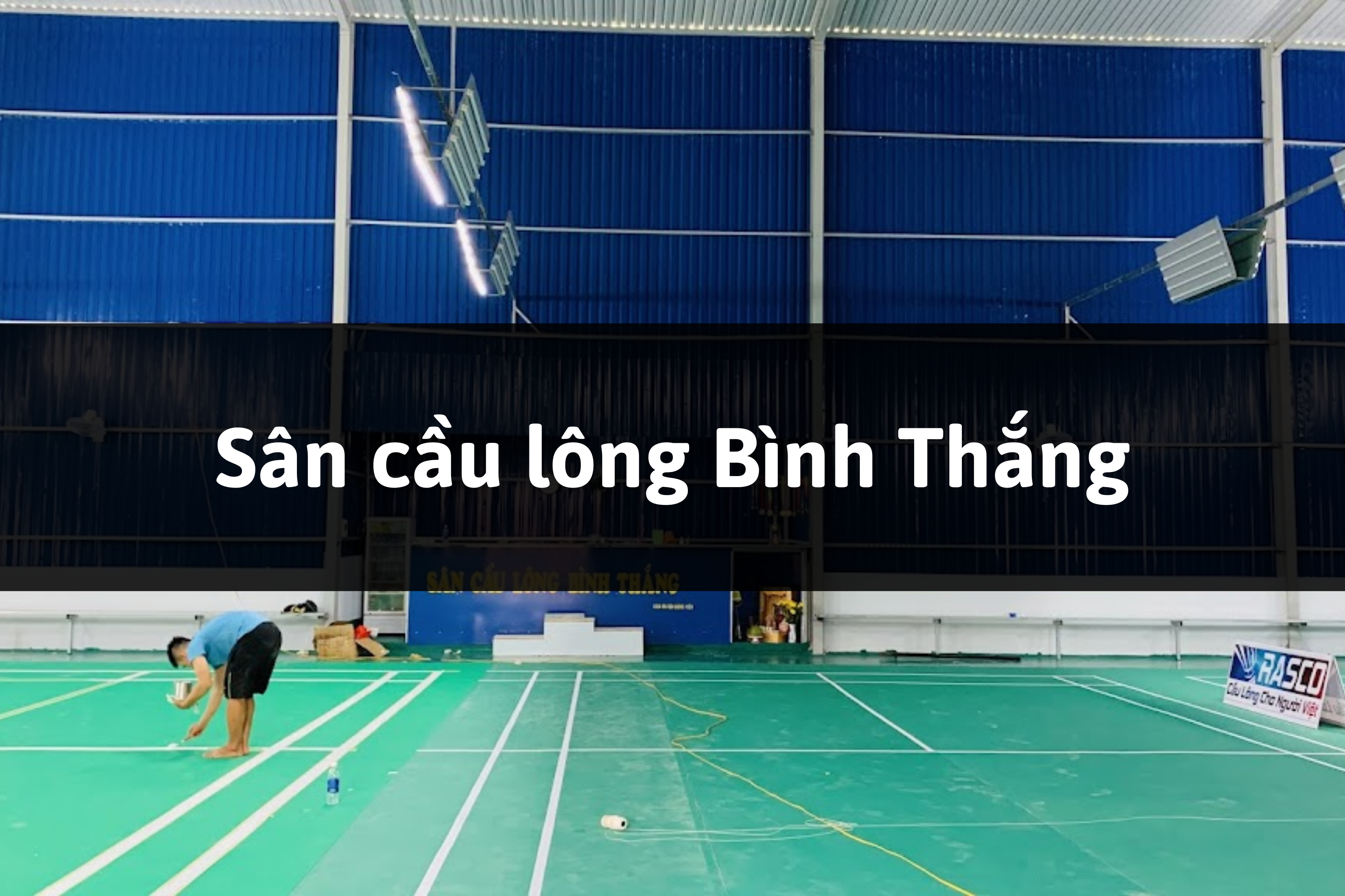 Sân cầu lông Bình Thắng, Thành phố Dĩ An, Tỉnh Bình Dương