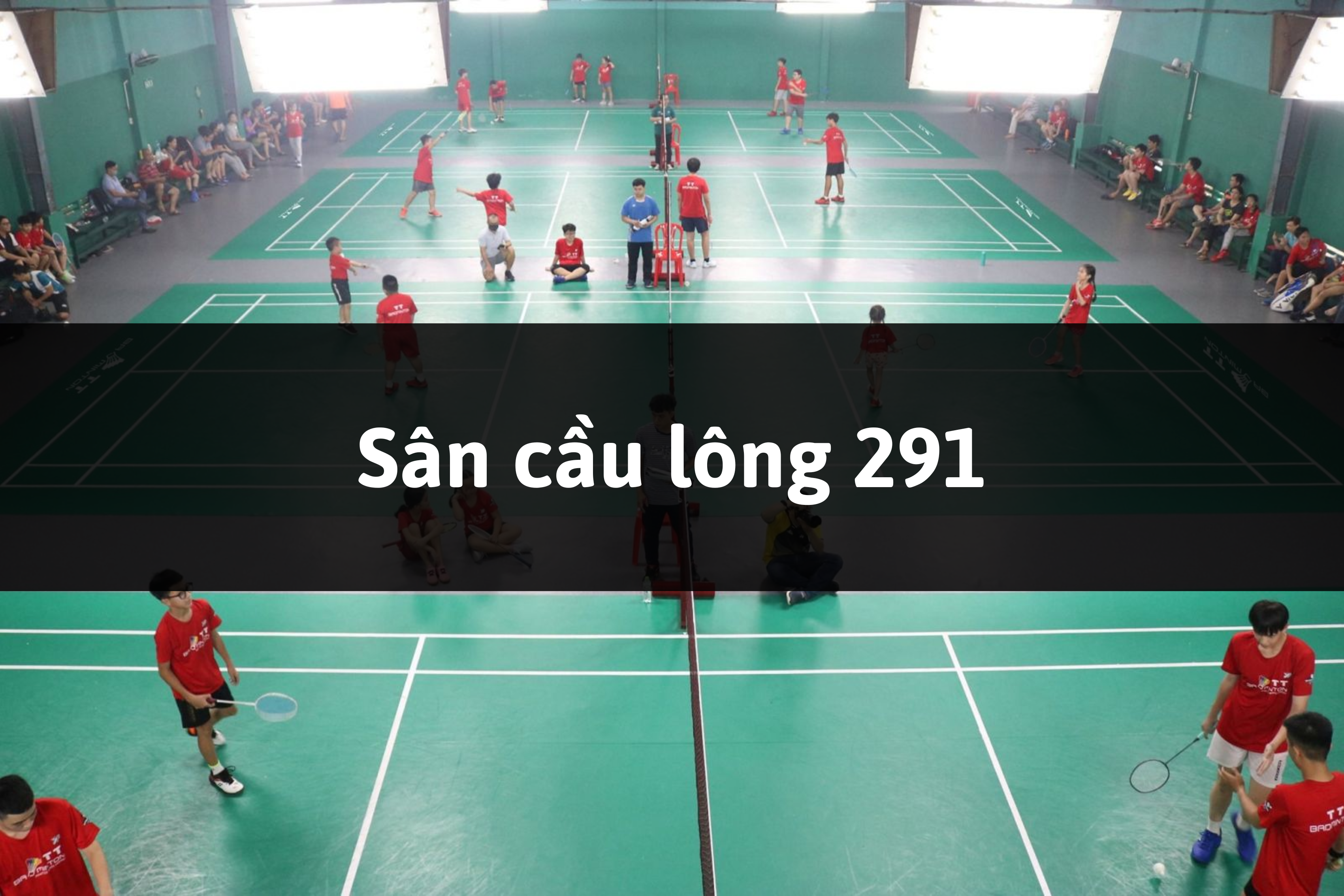 Sân cầu lông 291, Quận 10, Thành phố Hồ Chí Minh