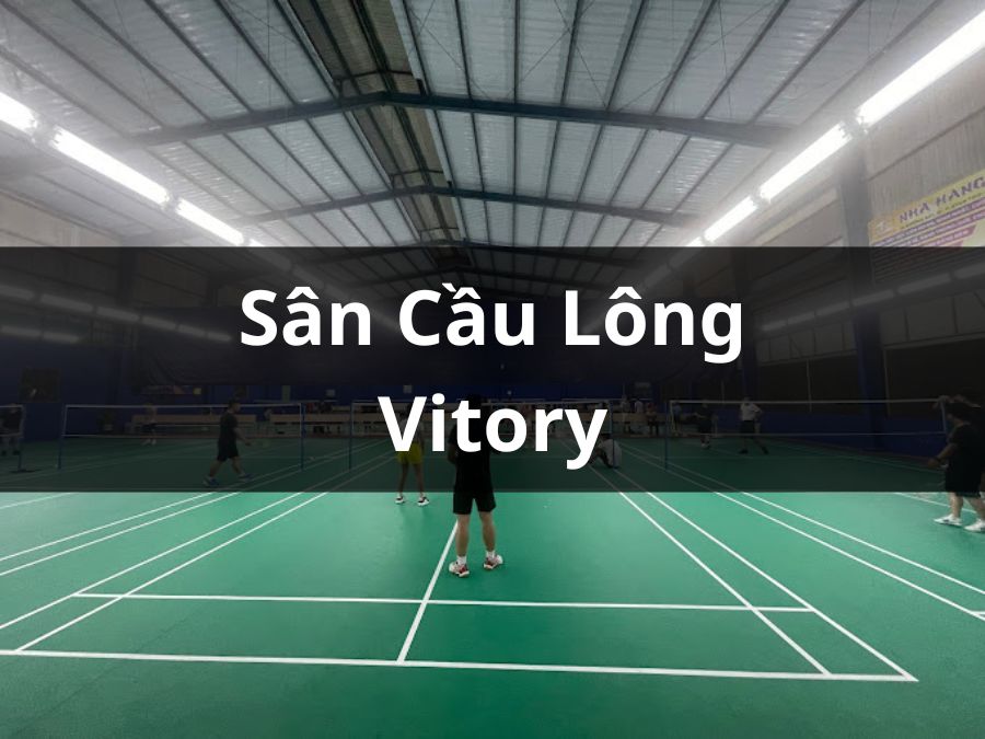 Sân Cầu Lông Victory, Thủ Đức, Hồ Chí Minh