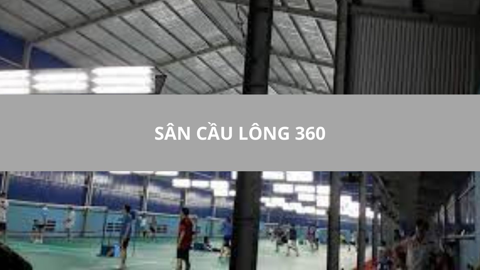SÂN CẦU LÔNG 360, LÊ THANH NGHỊ, HẢI DƯƠNG