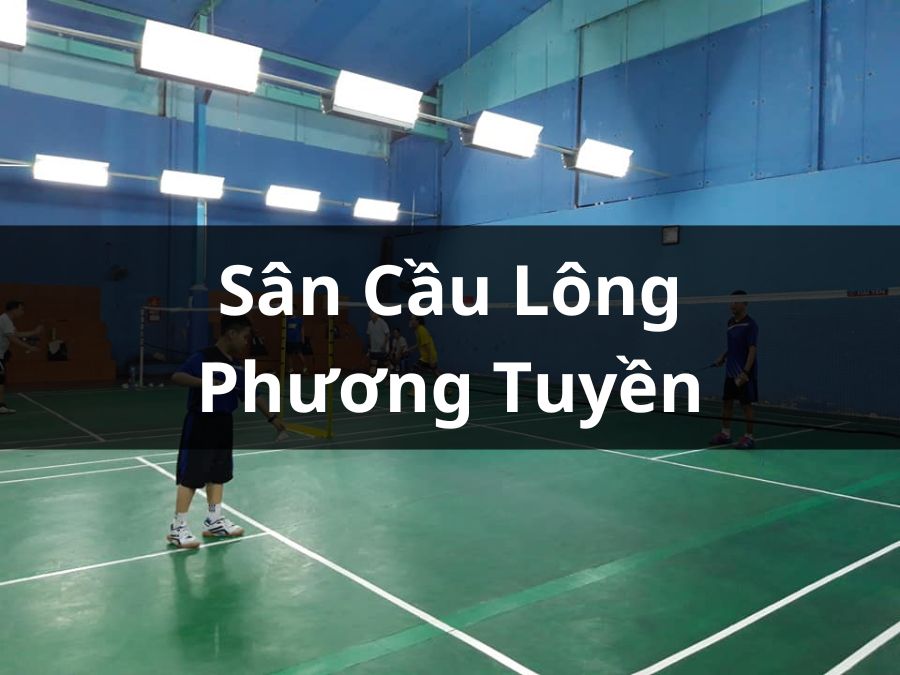 Sân cầu lông Phương Tuyền, Quận 2, Hồ Chí Minh