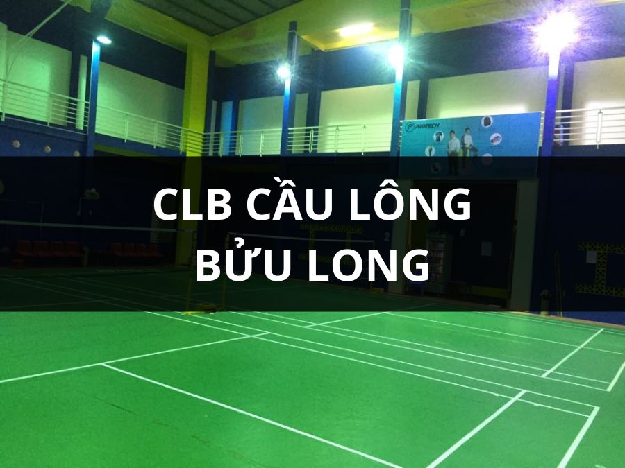 Câu Lạc Bộ Cầu Lông Bửu Long, Cà Mau