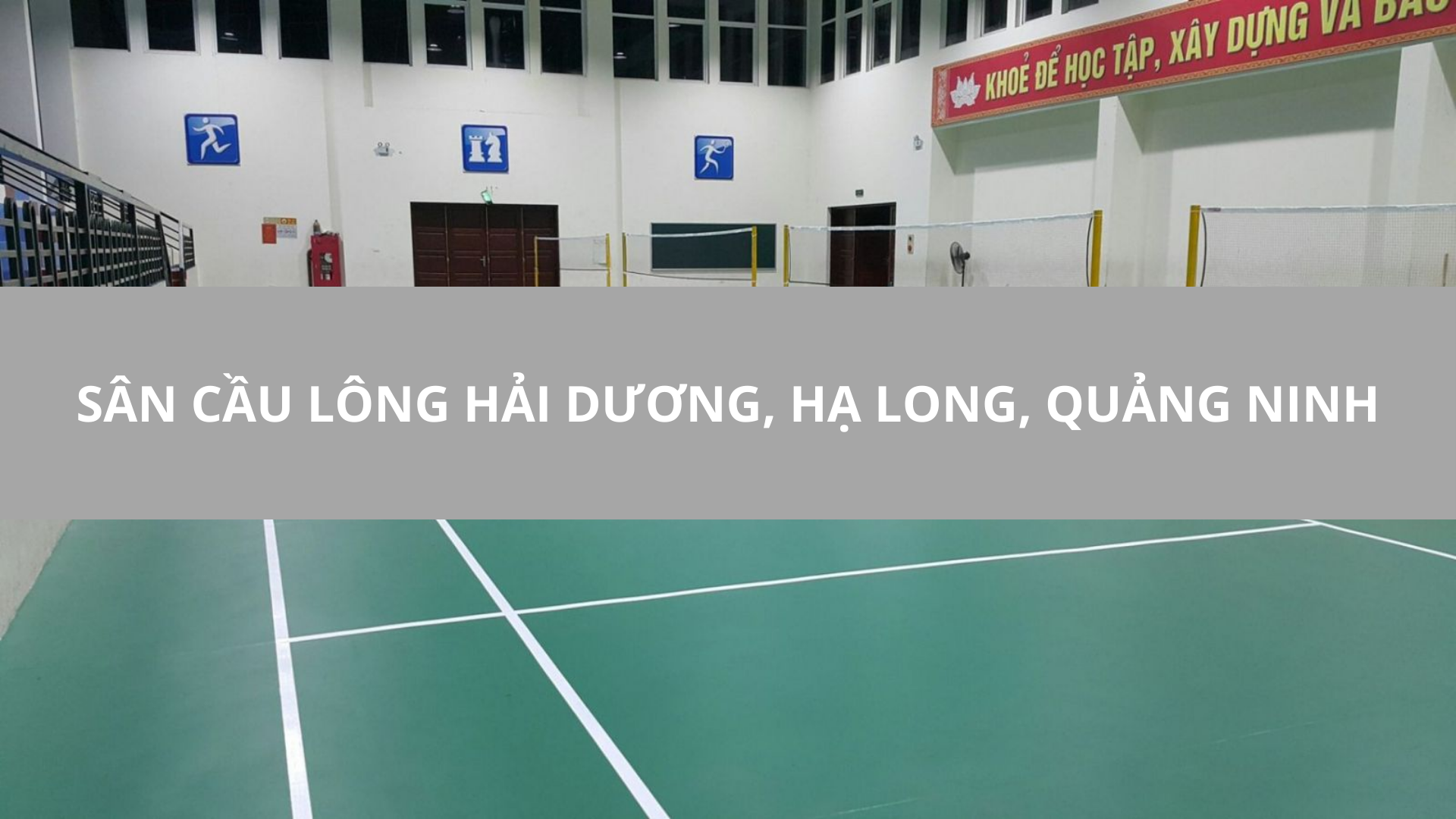 Sân cầu lông Hải Dương, Hạ Long, Quảng Ninh