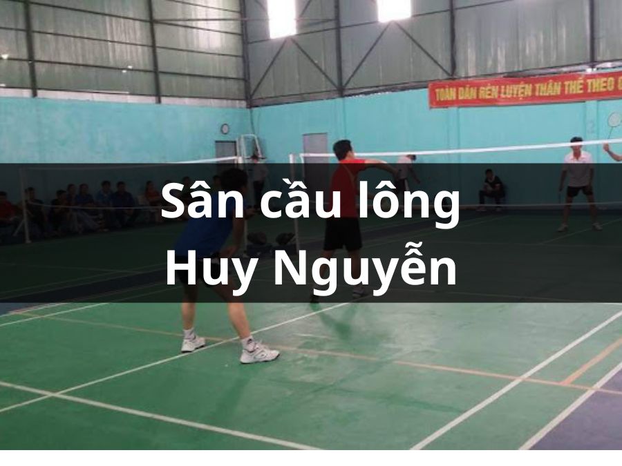 Sân cầu Lông Huy Nguyễn, Vị Thanh, Hậu Giang