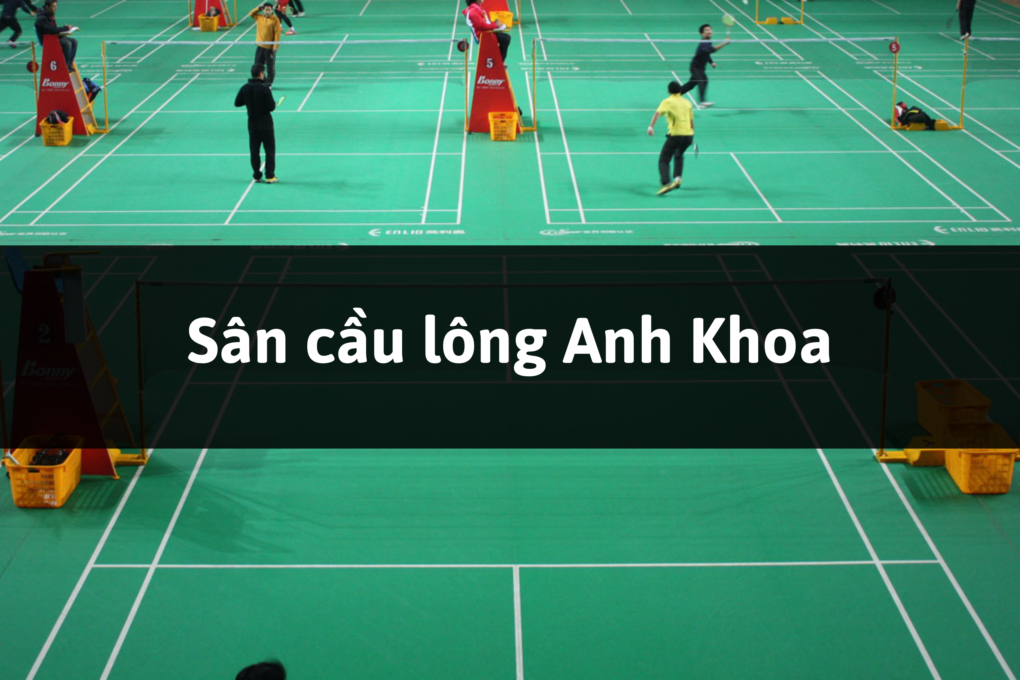Sân cầu lông Anh Khoa
