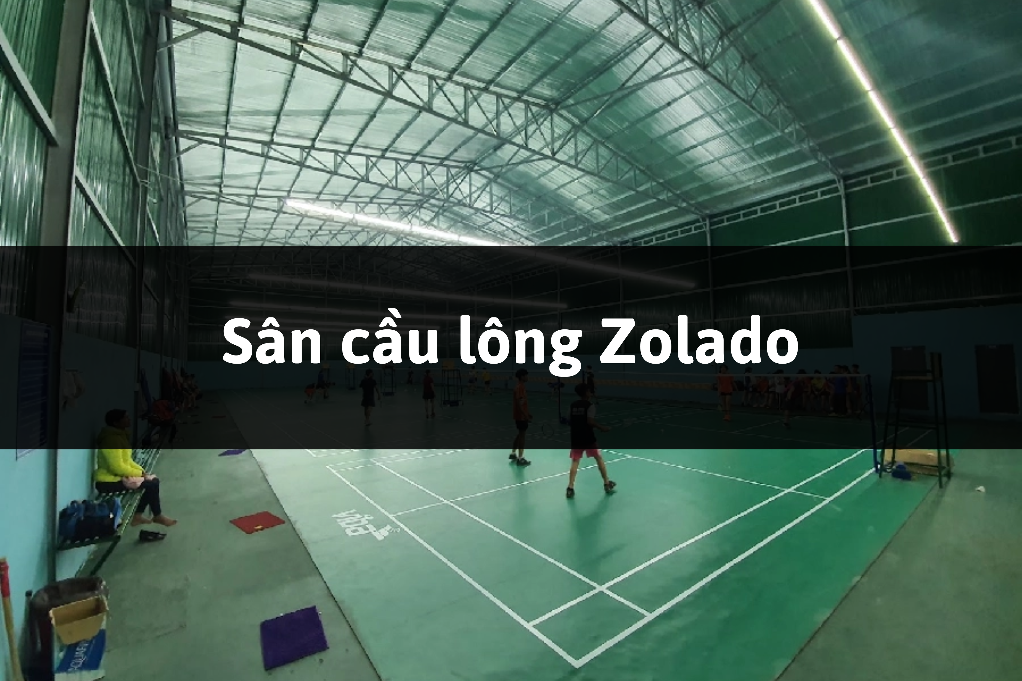 Sân cầu lông Zolado, Đà Lạt, Lâm Đồng