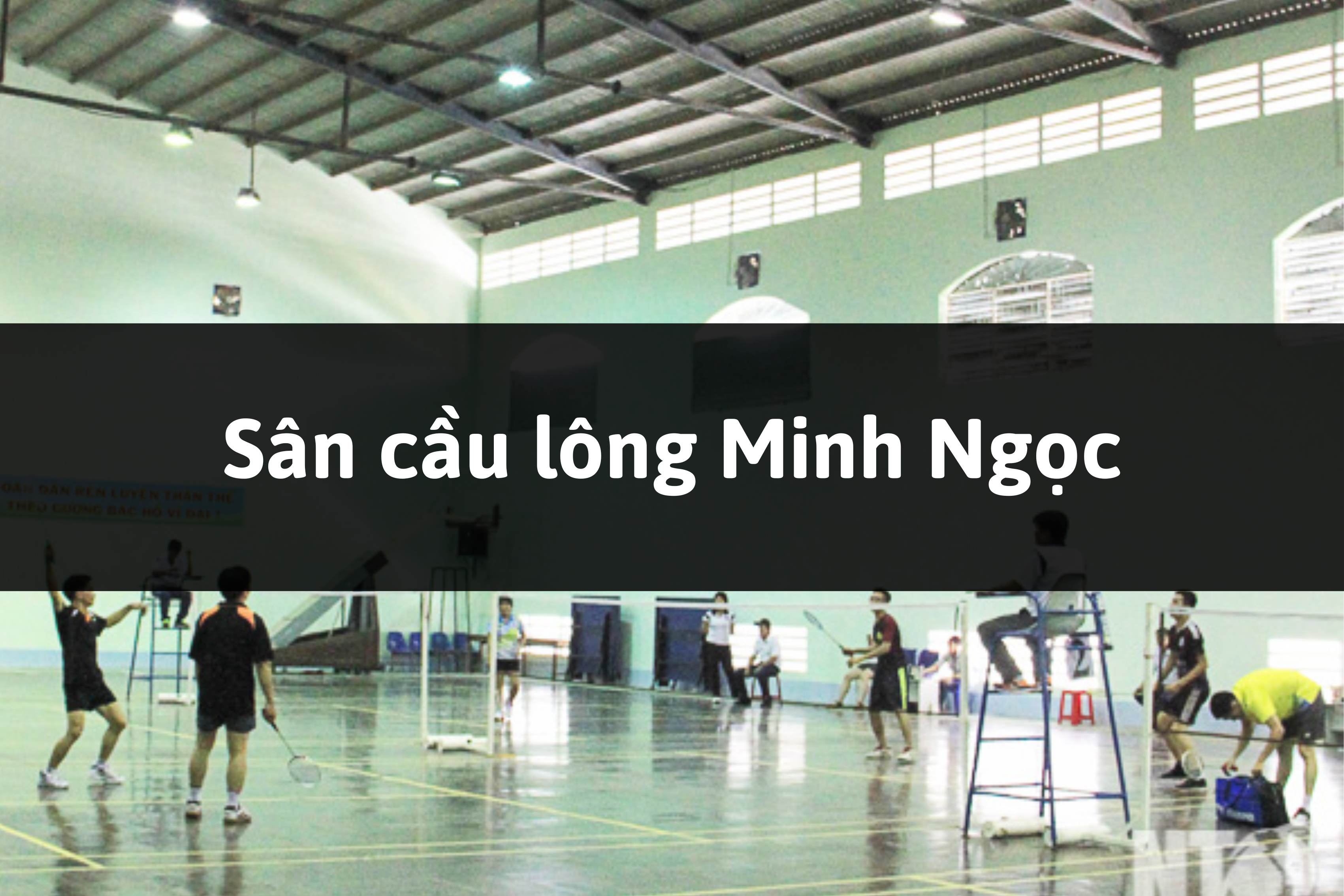 Sân cầu lông Minh Ngọc, Lộc Ninh, Bình Phước