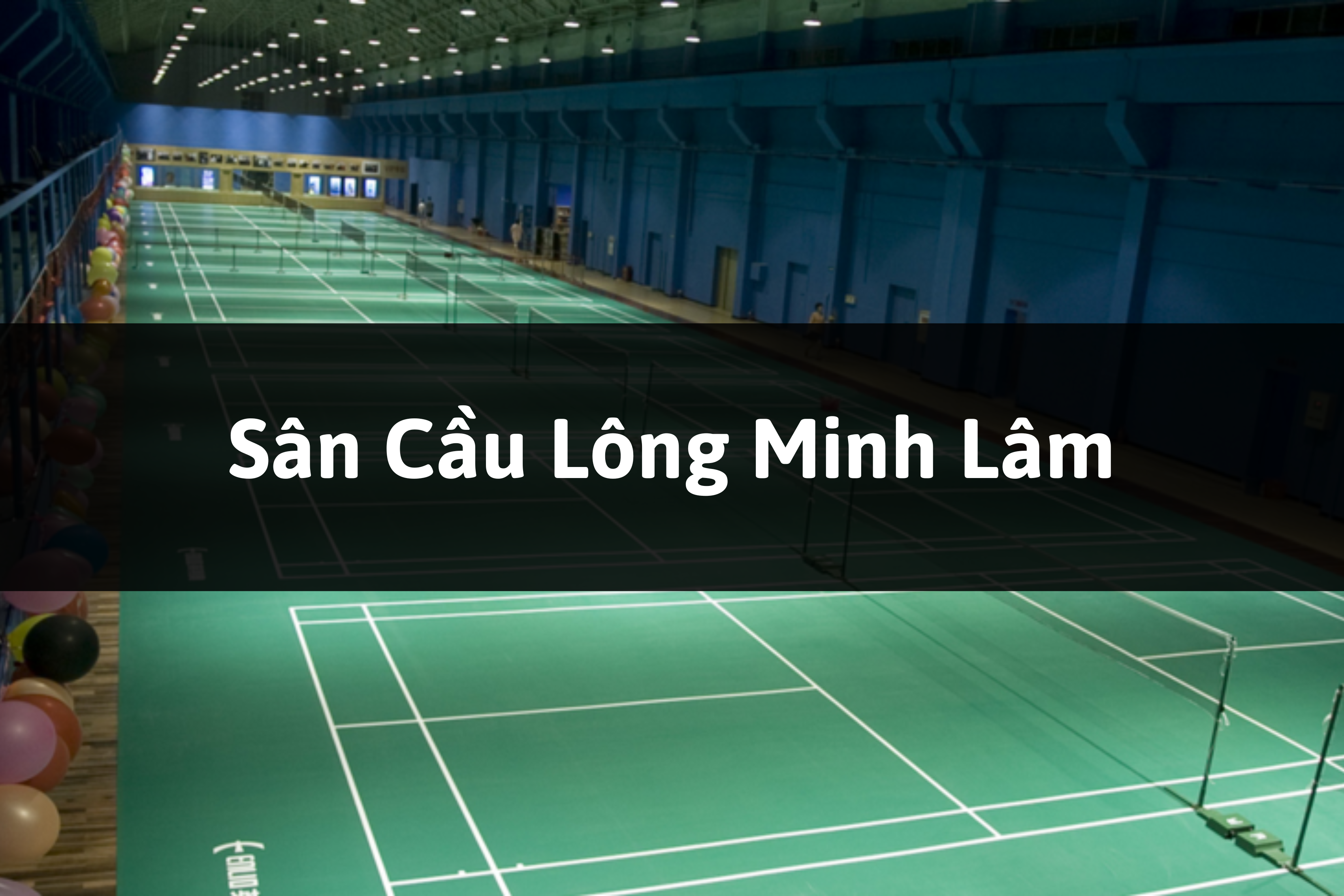 Sân Cầu Lông Minh Lâm, Vĩnh Cửu, Đồng Nai