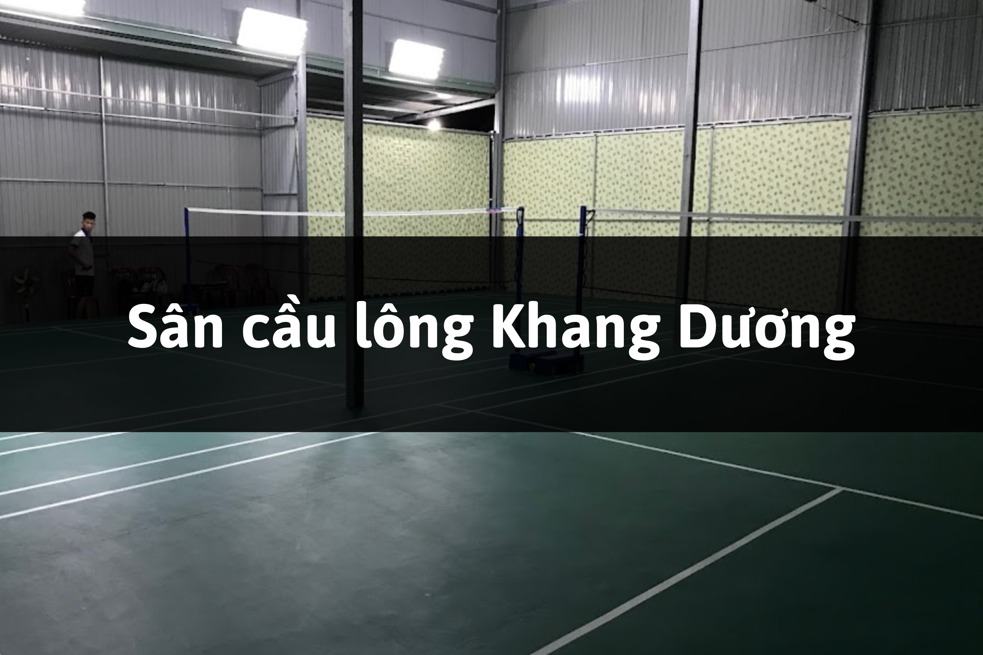 Sân Banh và Cầu Lông Khang Dương, Biên Hòa, Đồng Nai