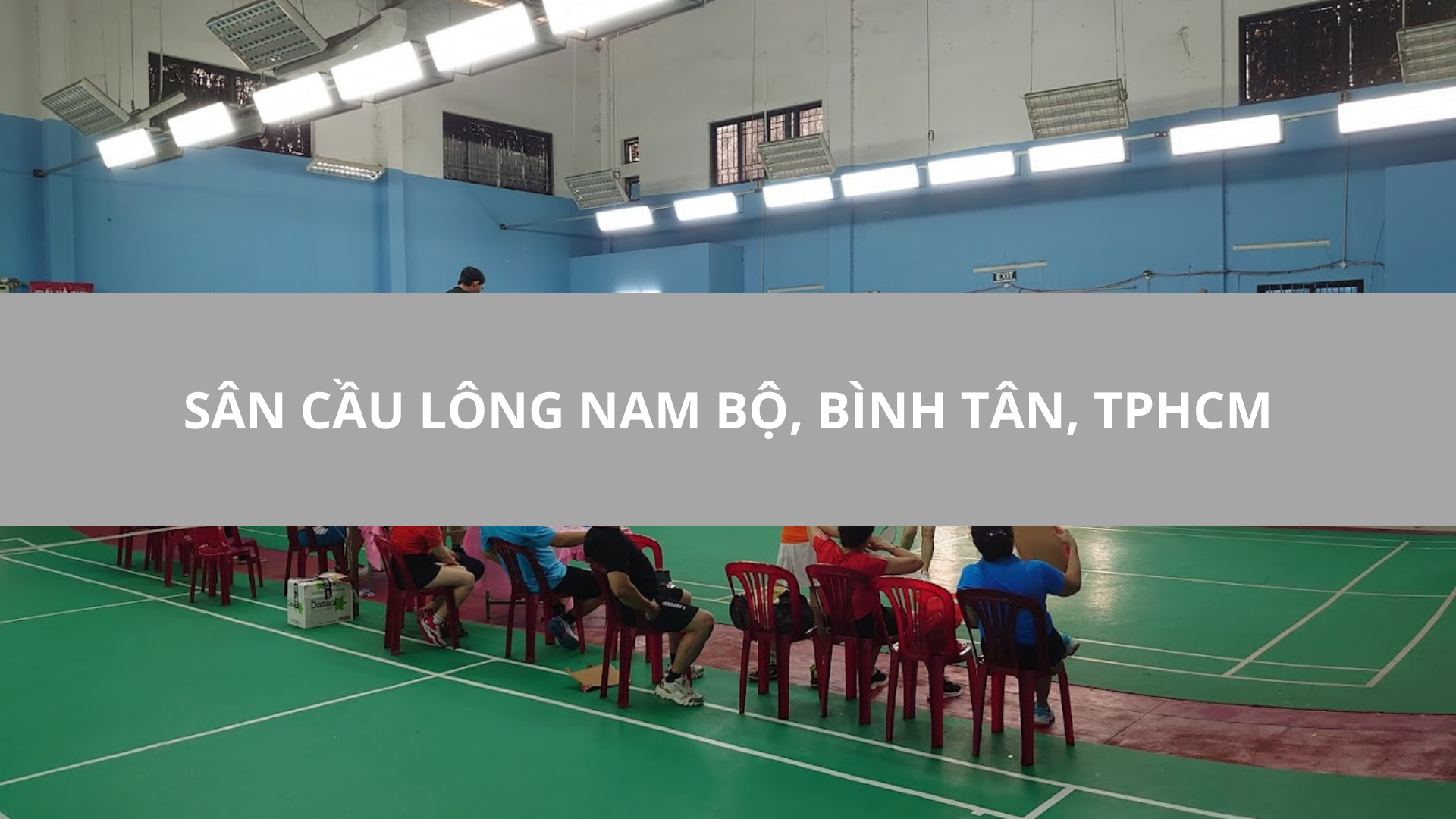 Sân Cầu Lông Tân Kiên, Bình Chánh, TPHCM