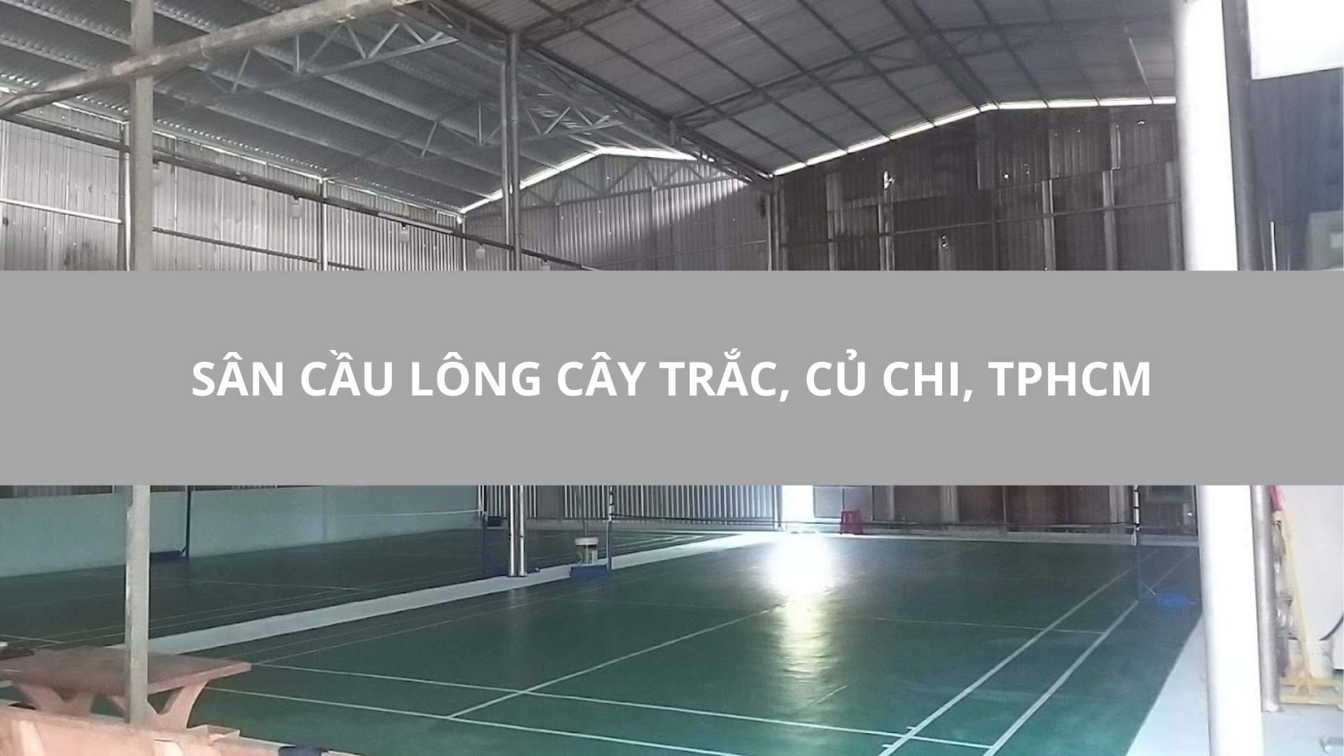 Sân cầu lông Cây Trắc, Củ Chi, TPHCM