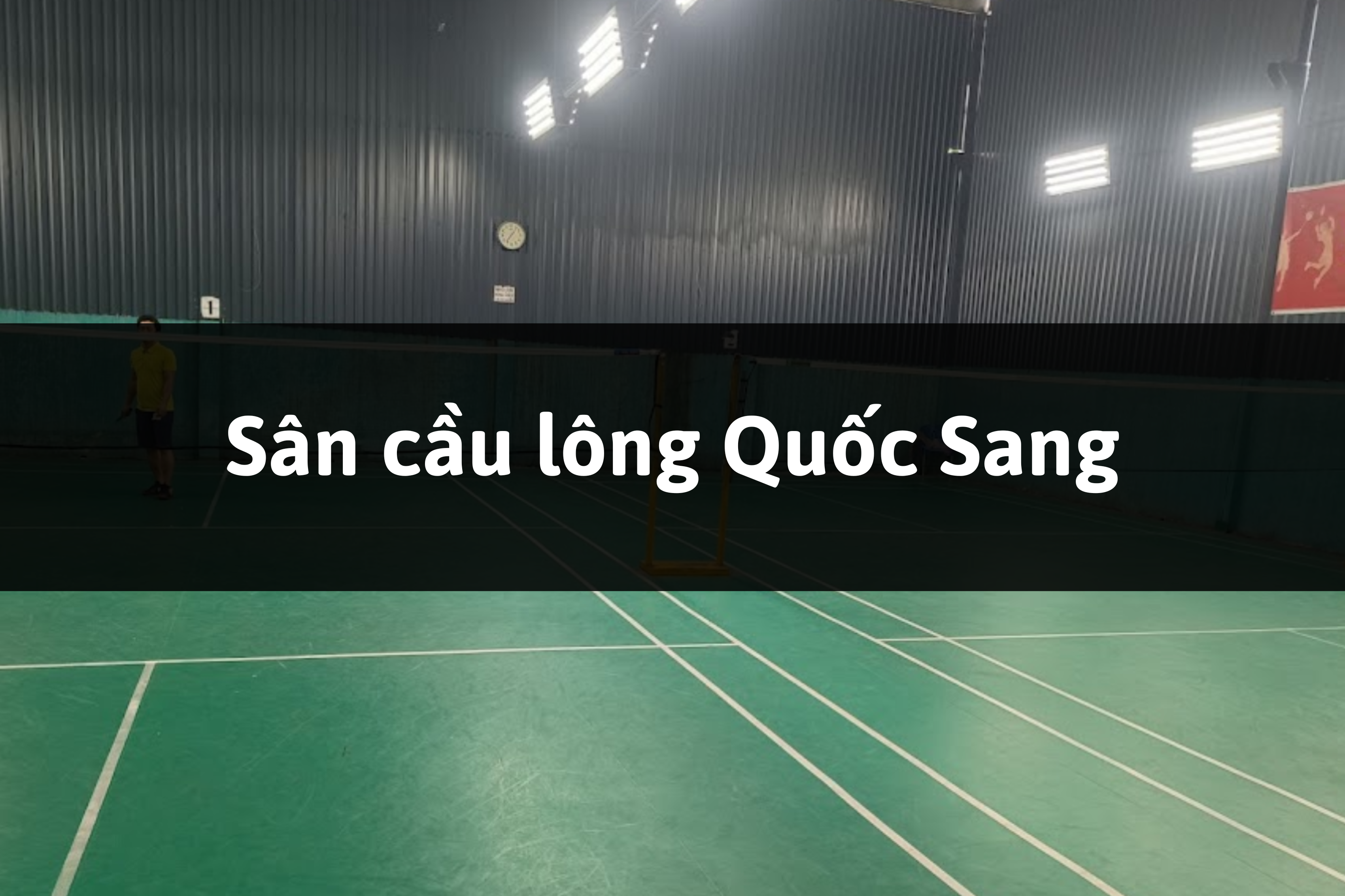 Sân cầu lông Quốc Sang, Bình Tân, TP. Hồ Chí Minh