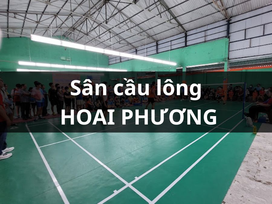 Clb Cầu Lông Hoài Phương, Quận 9, Thành phố Hồ Chí Minh