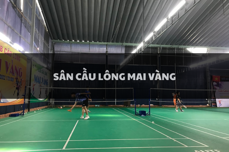 Sân Cầu Lông Mai Vàng, Quận 12, Hồ Chí Minh
