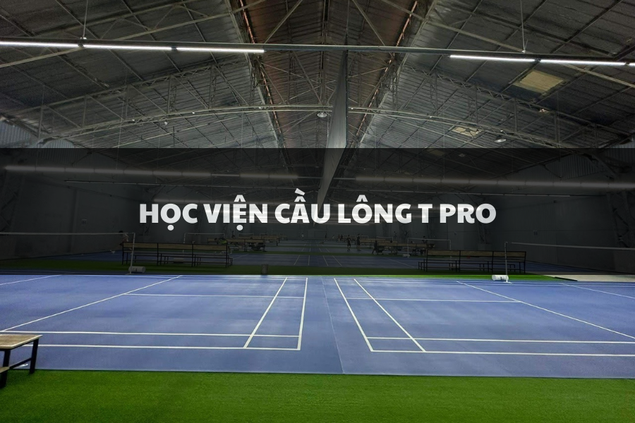 Học Viện Cầu Lông T Pro, Quận 4, Hồ Chí Minh