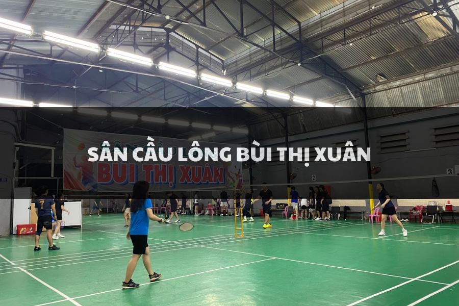 Sân Cầu Lông Bùi Thị Xuân, Tân Bình, Hồ Chí Minh
