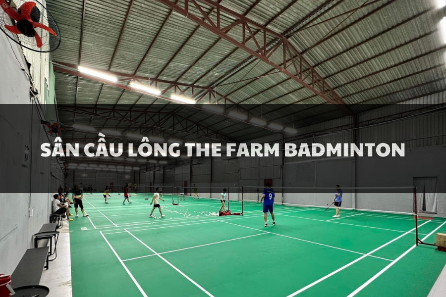 Sân Cầu Lông The Farm Badminton, Thủ Đức, Hồ Chí Minh