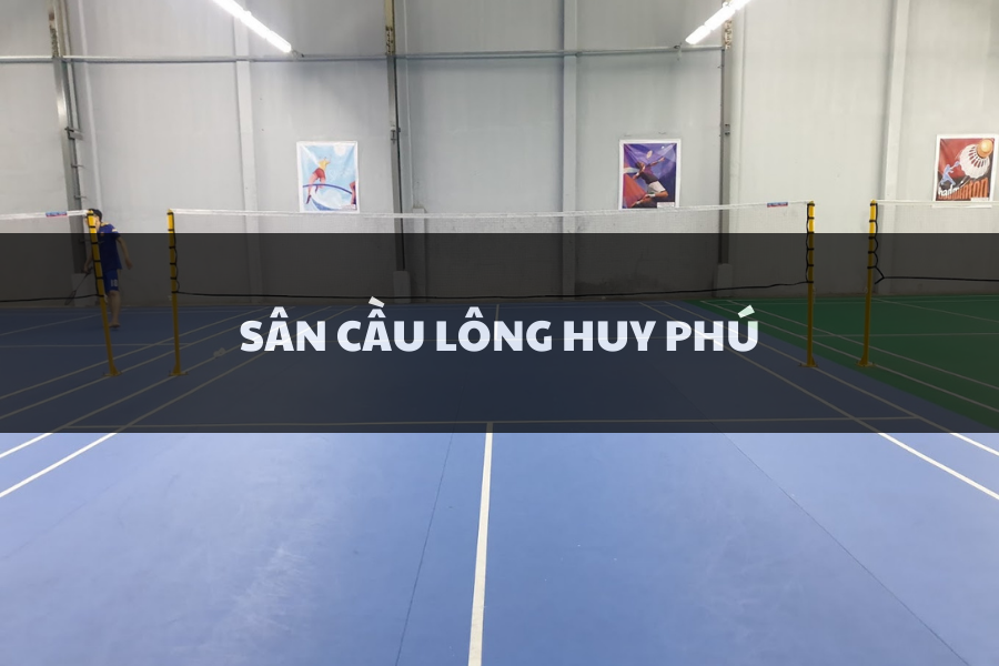 Sân Cầu Lông Huy Phú, Bình Tân, Hồ Chí Minh