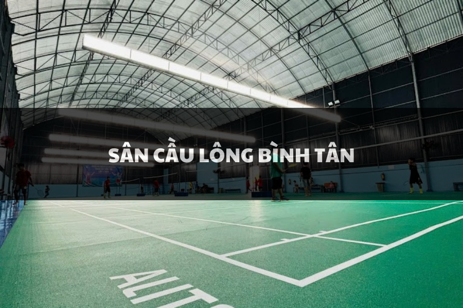 Sân Cầu Lông Bình Tân, La Gi, Bình Thuận