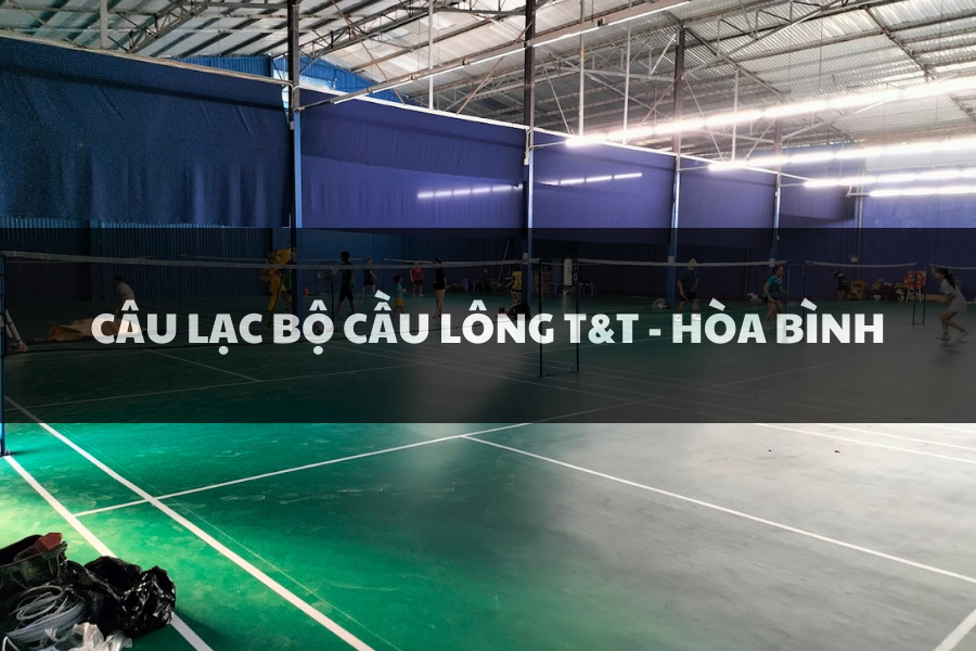 Câu Lạc Bộ Cầu Lông T&T - Hoà Bình, Tân Phú, Hồ Chí Minh