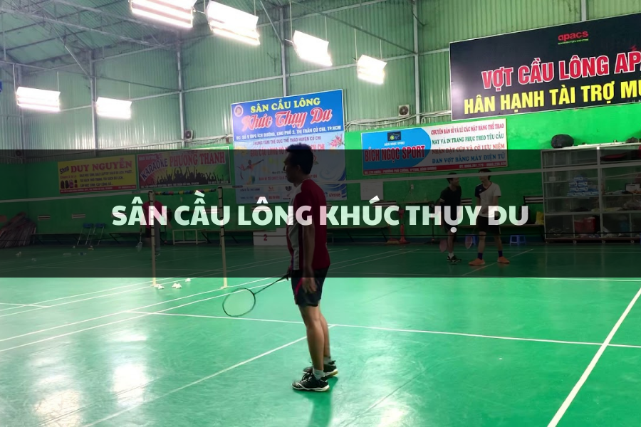 Sân Cầu Lông Khúc Thuỵ Du, Củ Chi, Hồ Chí Minh