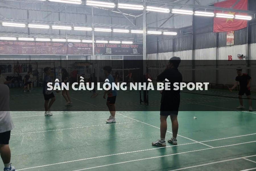 Sân Cầu Lông Nhà Bè Sport, Nhà Bè, Hồ Chí Minh