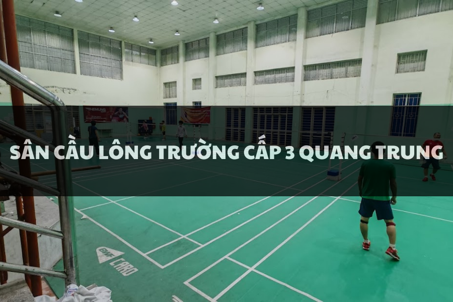 Sân Cầu Lông Trường Cấp 3 Quang Trung, Đống Đa, Hà Nội