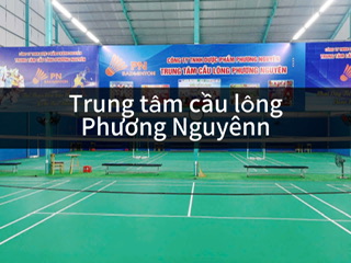 Sân Cầu Lông Trung Tâm Cầu Lông Phương Nguyên, Đồng Tháp