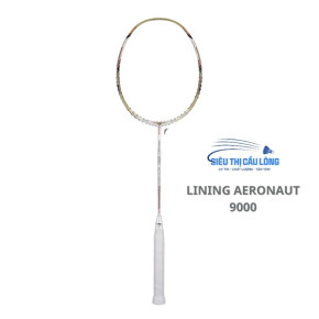 Vợt Cầu Lông Lining Aeronaut 9000