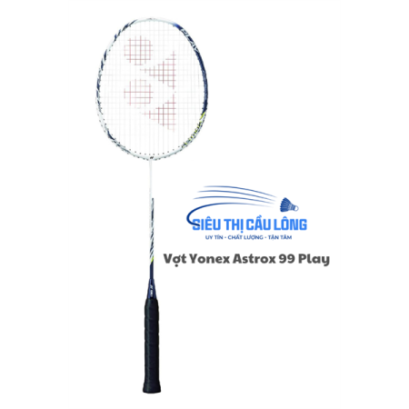 Vợt Yonex Astrox 99 Play VCL202